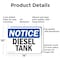 Signmission Diesel Tank OSHA Notice Sign, Aluminum, 14in W x 10in L, 2PK OS-2PACK-NS-A-1014-L-11019 - alternate 2